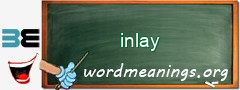 WordMeaning blackboard for inlay